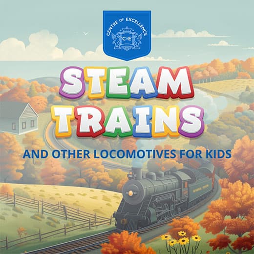 Image of Steam Trains and Locomotives for Kids Course