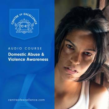 Domestic Abuse & Violence Awareness Audio Course