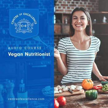 Vegan Nutritionist Audio Course