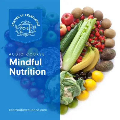 Mindful Nutrition Audio Course