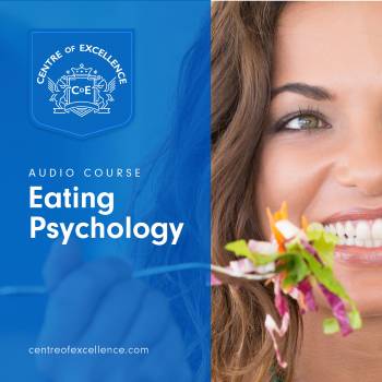 Eating Psychology Audio Course