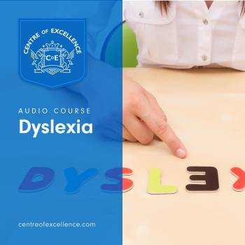 Understanding Dyslexia Audio Course