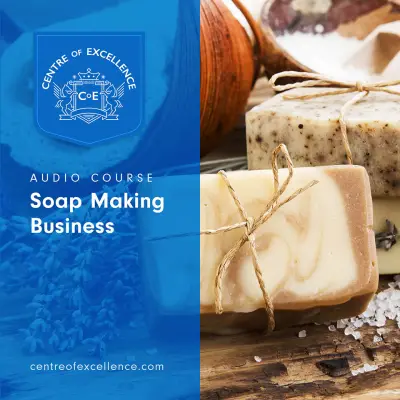 Soap Making Business Audio Course