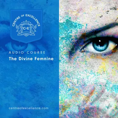 The Divine Feminine Audio Course