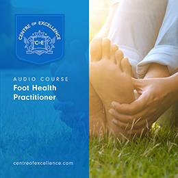 Foot Health Practitioner Audio Course