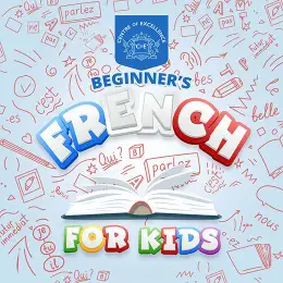Beginner’s French for Kids Course
