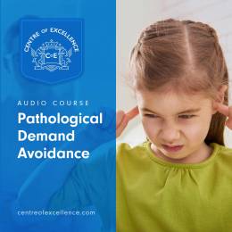 Pathological Demand Avoidance Audio Course