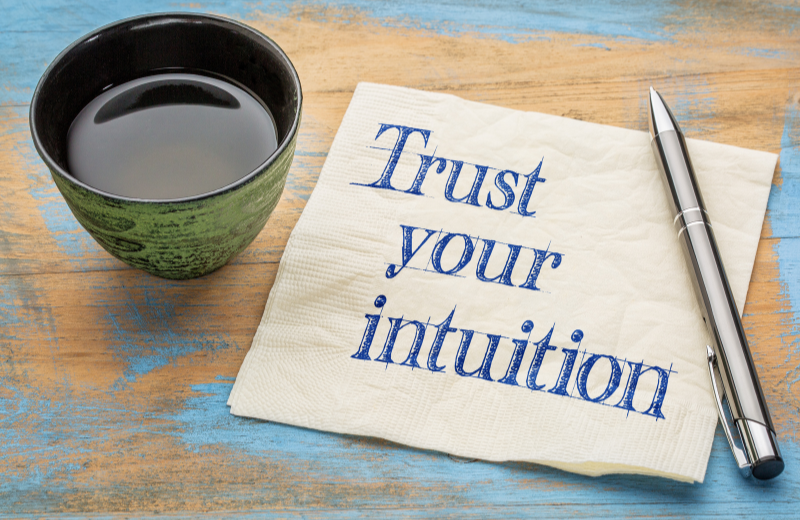 Image saying 'trust your intuition.'